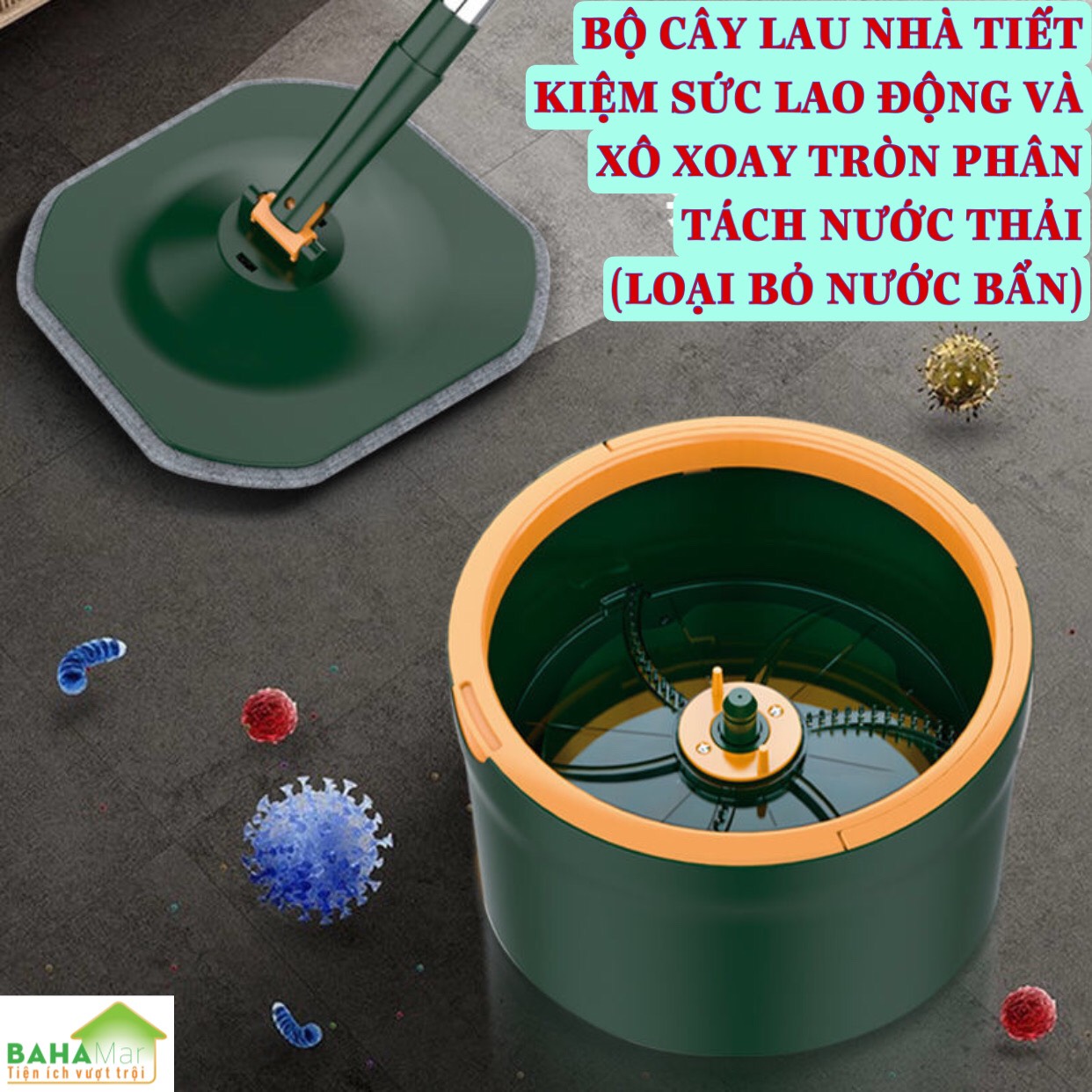 BỘ CÂY LAU NHÀ TIẾT KIỆM SỨC LAO ĐỘNG VÀ XÔ XOAY TRÒN PHÂN TÁCH NƯỚC THẢI "BAHAMAR" Nước sạch giặt giẻ lau và xoáy loại bỏ nước bẩn ra chậu ngoài một cách tách biệt luôn