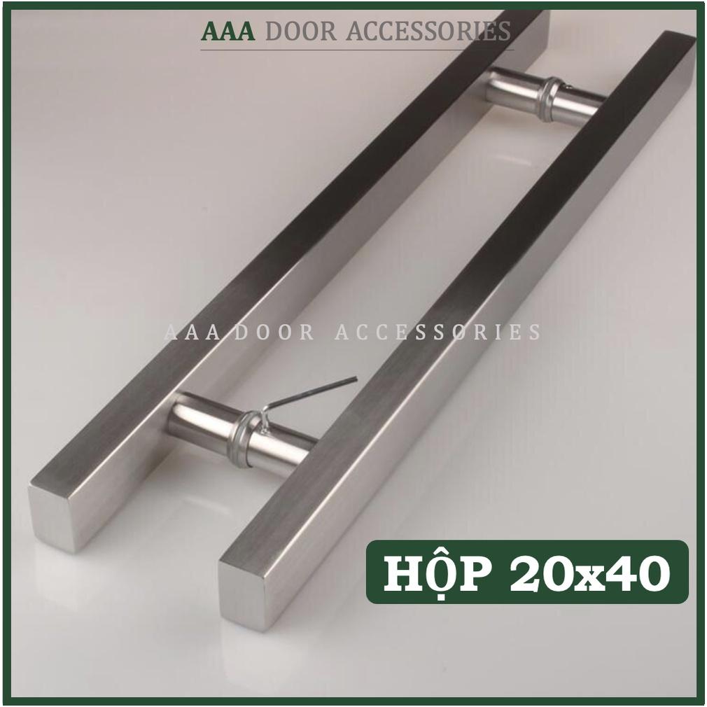 Tay nắm cửa kính cường lực hộp 20x40 INOX 304 cao cấp