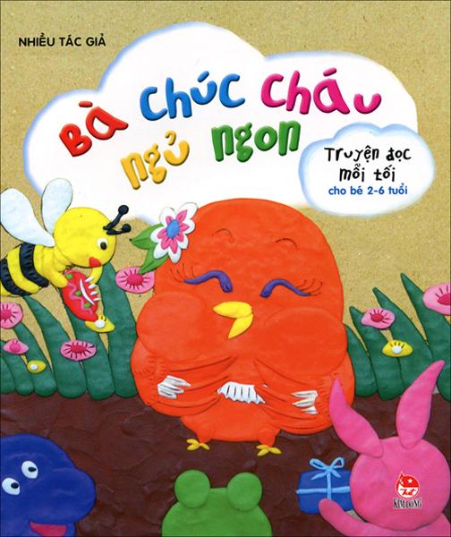 Kim Đồng - Truyện đọc mỗi tối cho bé 2-6 tuổi - Bà chúc cháu ngủ ngon