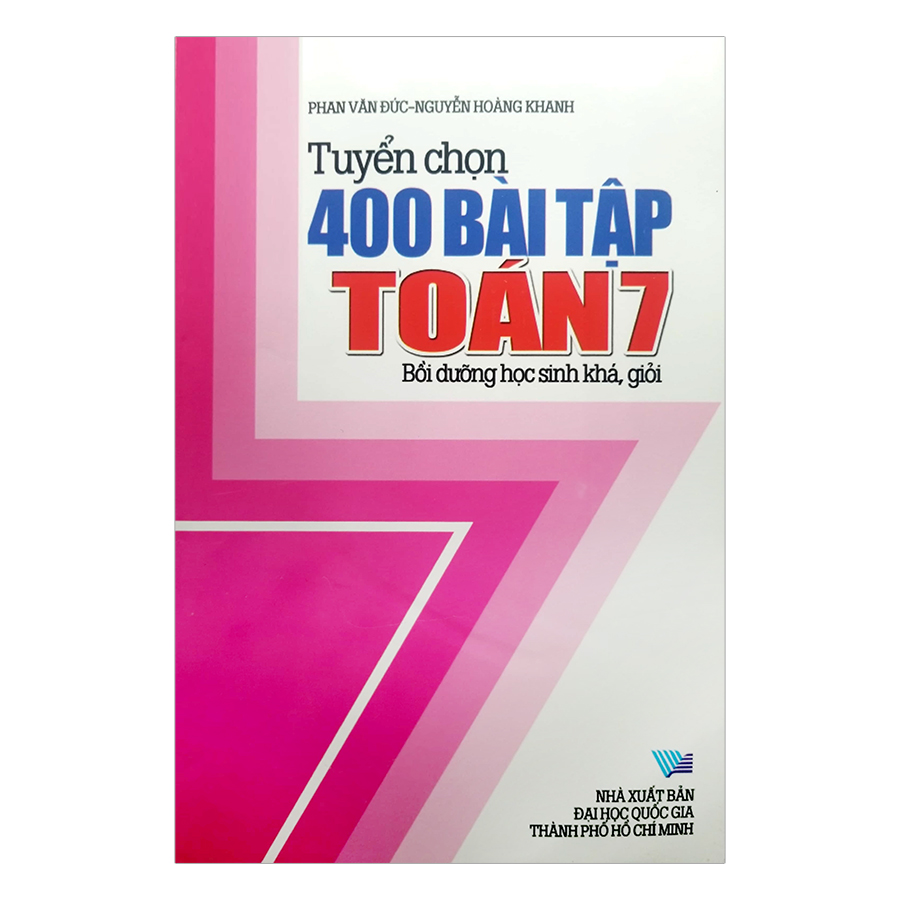 Tuyển Chọn 400 Bài Tập Toán Lớp 7