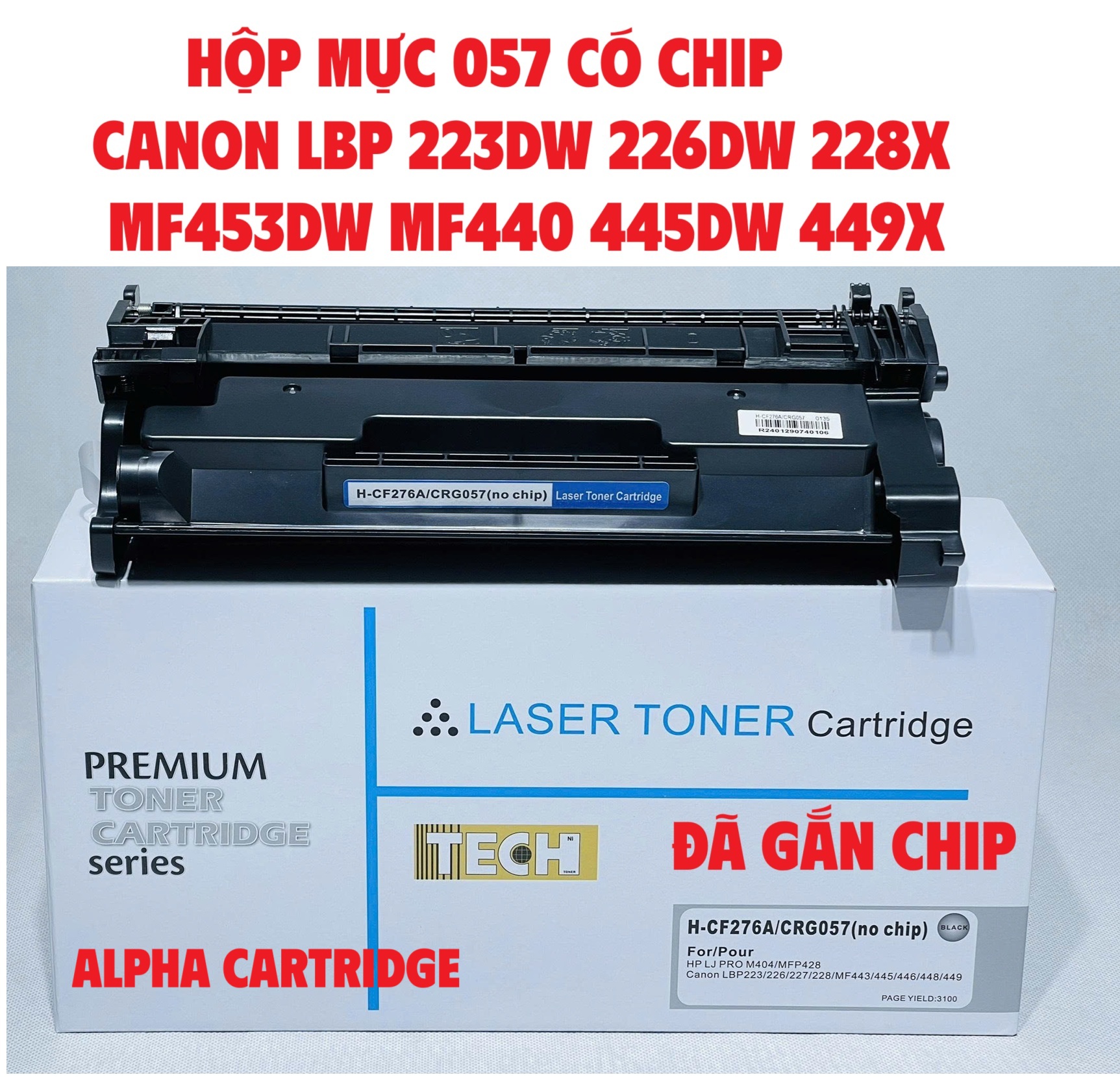 Hộp mực 057 có chip dành cho Canon LBP 223dw 226dw MF453dw LBP228x  MF440  MF445dw MF449x Hàng chính hãng Alpha Cartridge