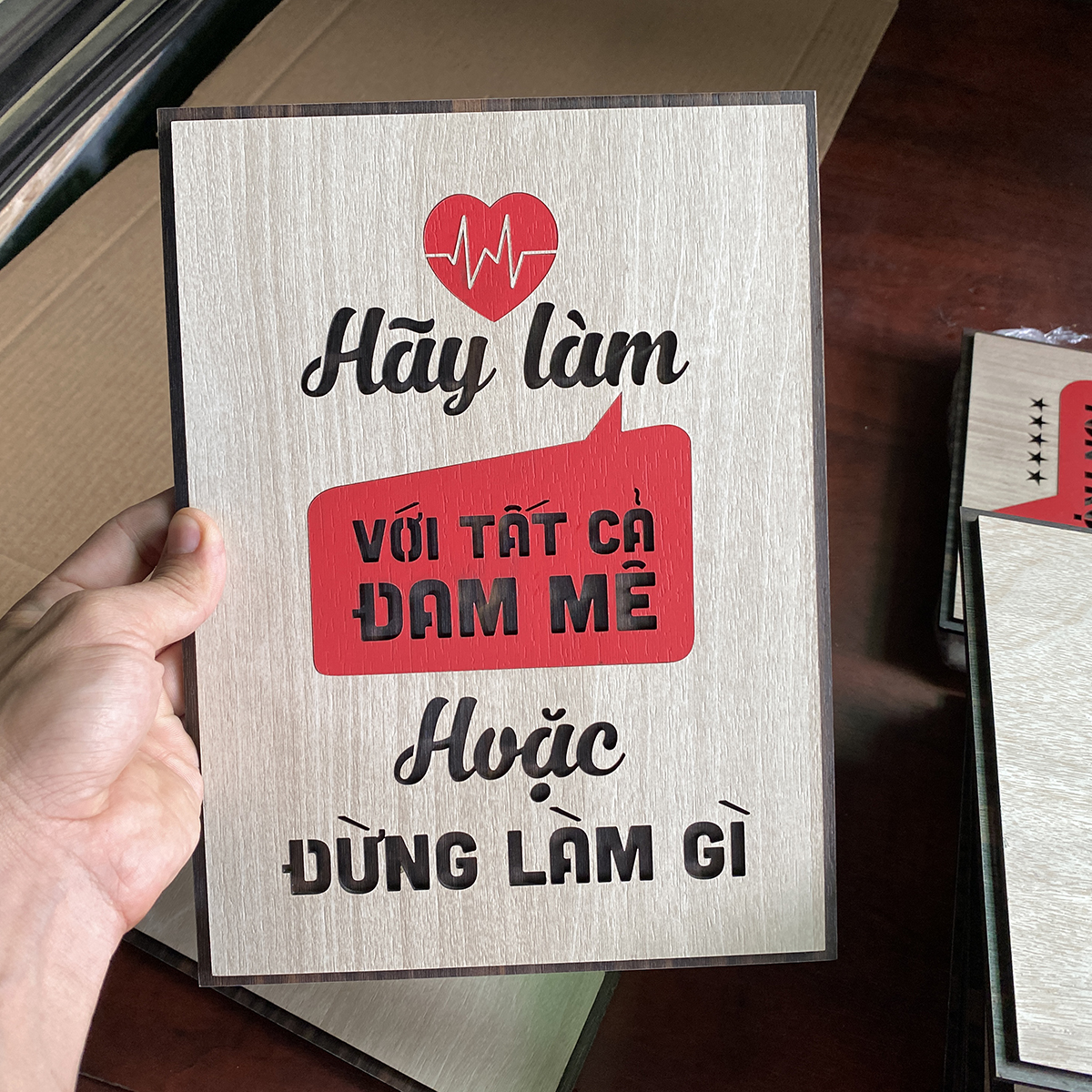 Tranh treo tường bằng gỗ decor slogan tạo động lực làm việc TBIG014 thiết kế mới vintage &quot;Hãy làm với tất cả đam mê hoặc đừng làm gì