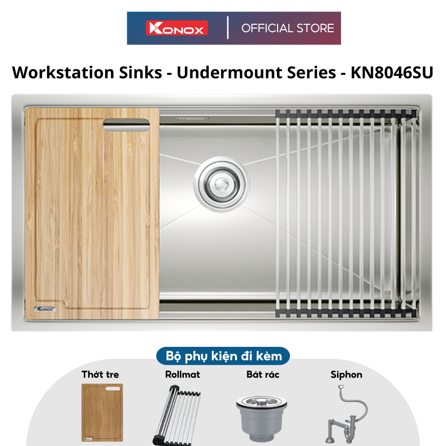 Chậu rửa bát inox KONOX Workstation – Undermount sink KN8046SU