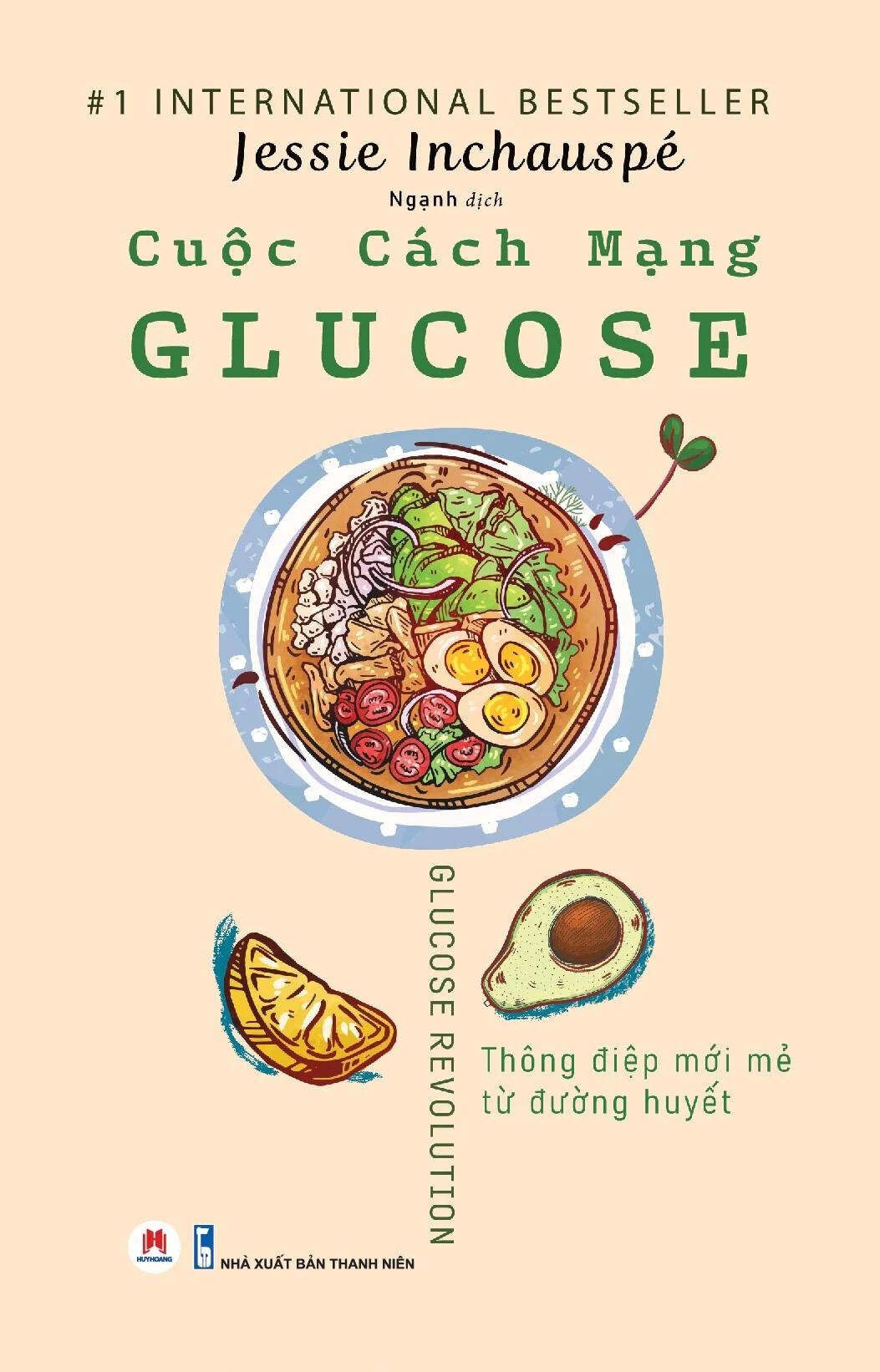Cuộc Cách Mạng Glucose - Jessie Inchauspé