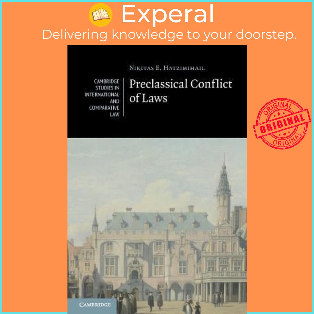 Sách - Preclassical Conflict of Laws by Nikitas E. Hatzimihail