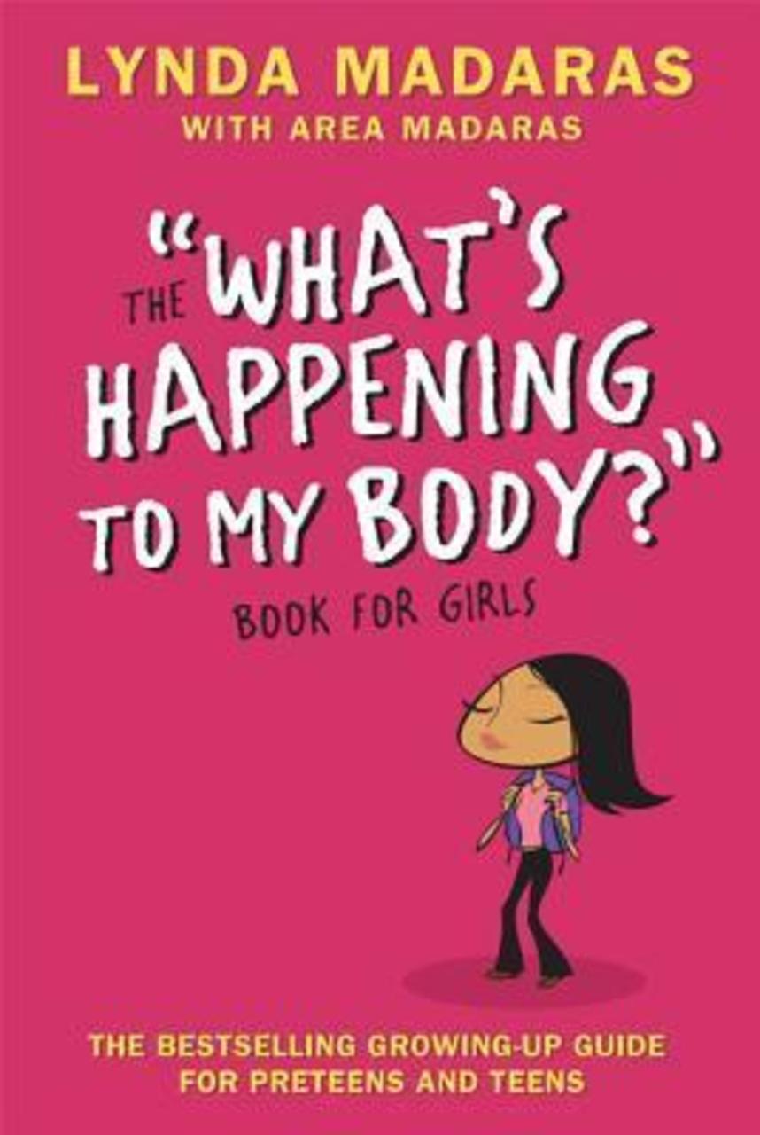 Sách - What's Happening to My Body? Book for Girls : Revised Edition by Lynda Madaras