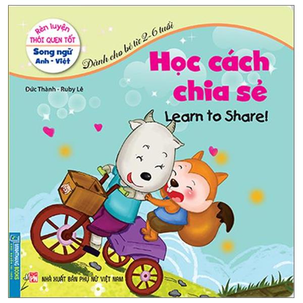 Rèn Luyện Thói Quen Tốt - Học Cách Chia Sẻ