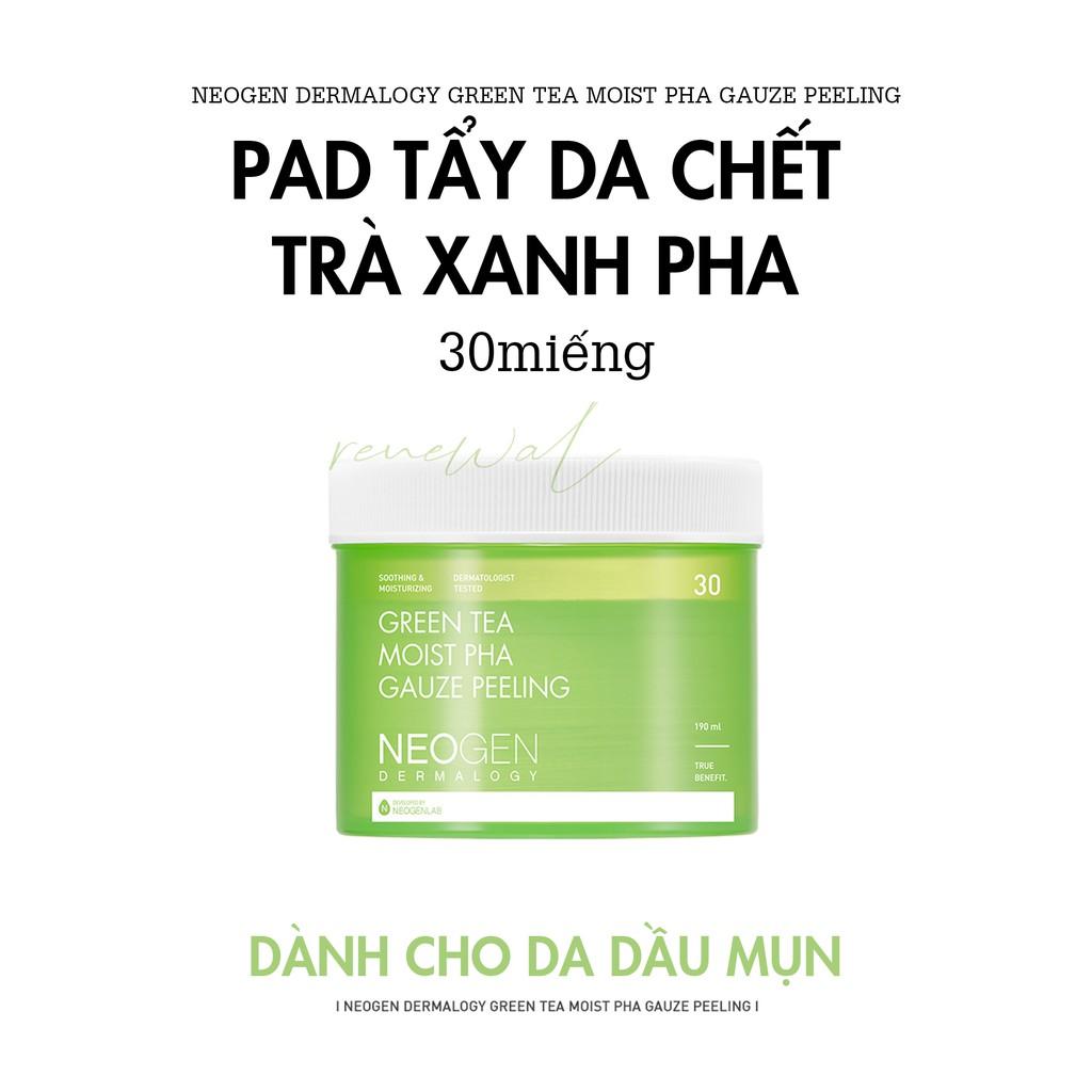 Toner Pad Tẩy Da Chết Trà Xanh PHA Giảm Sưng Viêm Cho Mụn Neogen Dermalogy Green Tea Moist Gauze Peeling 30 Miếng