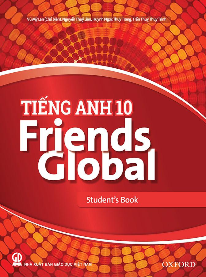 Tiếng Anh Lớp 10 - Friends Global (Student's book)