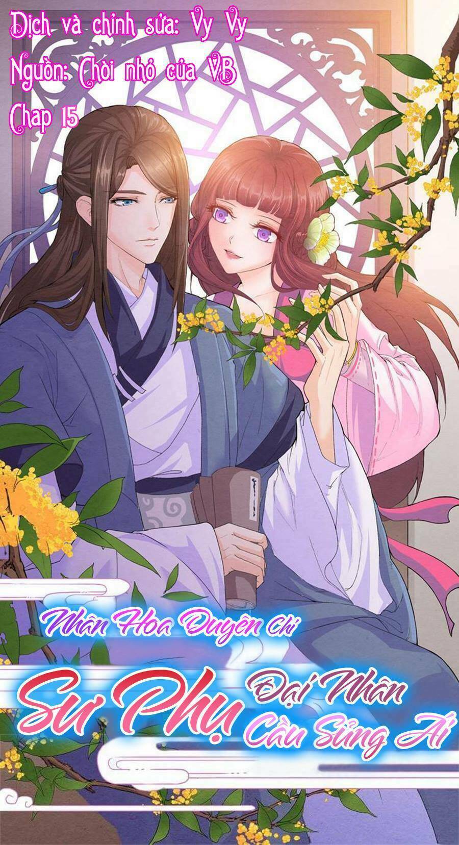 nhân hoa duyên chi sư phụ đại nhân cầu sủng ái chapter 15 1