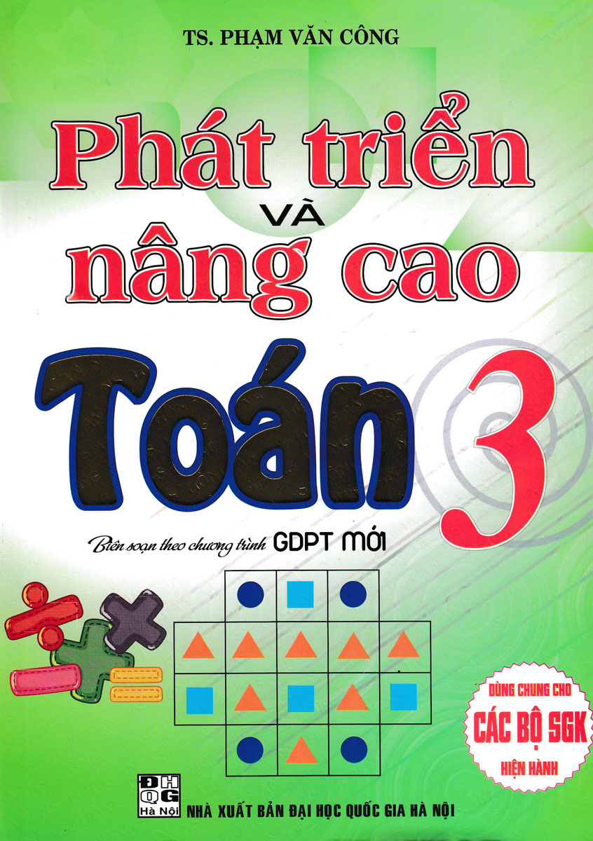 Phát Triển Và Nâng Cao Toán 3 (Biên Soạn Theo Chương Trình GDPT Mới)_HA