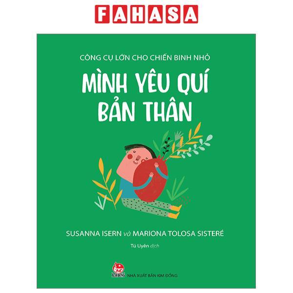 Công Cụ Lớn Cho Chiến Binh Nhỏ - Mình Yêu Quí Bản Thân