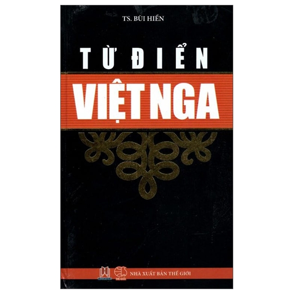 Từ Điển Việt - Nga (Tái Bản 2015)