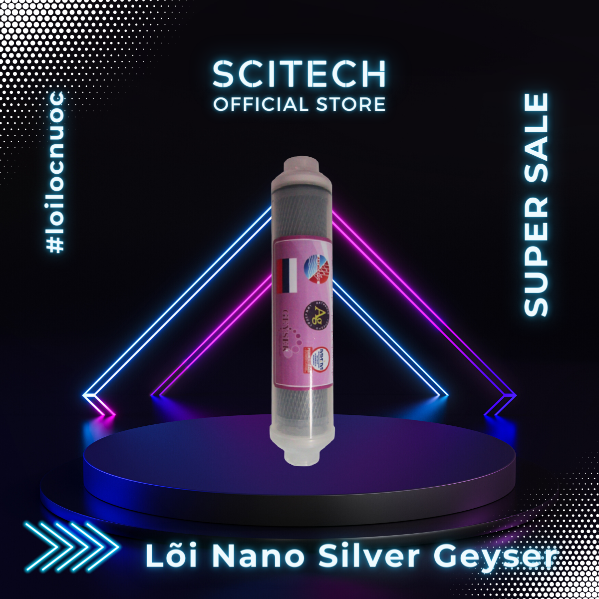 Lõi Nano Silver Geyser by Scitech - Lõi số 8 máy lọc nước Nano Geyser TK - Hàng chính hãng