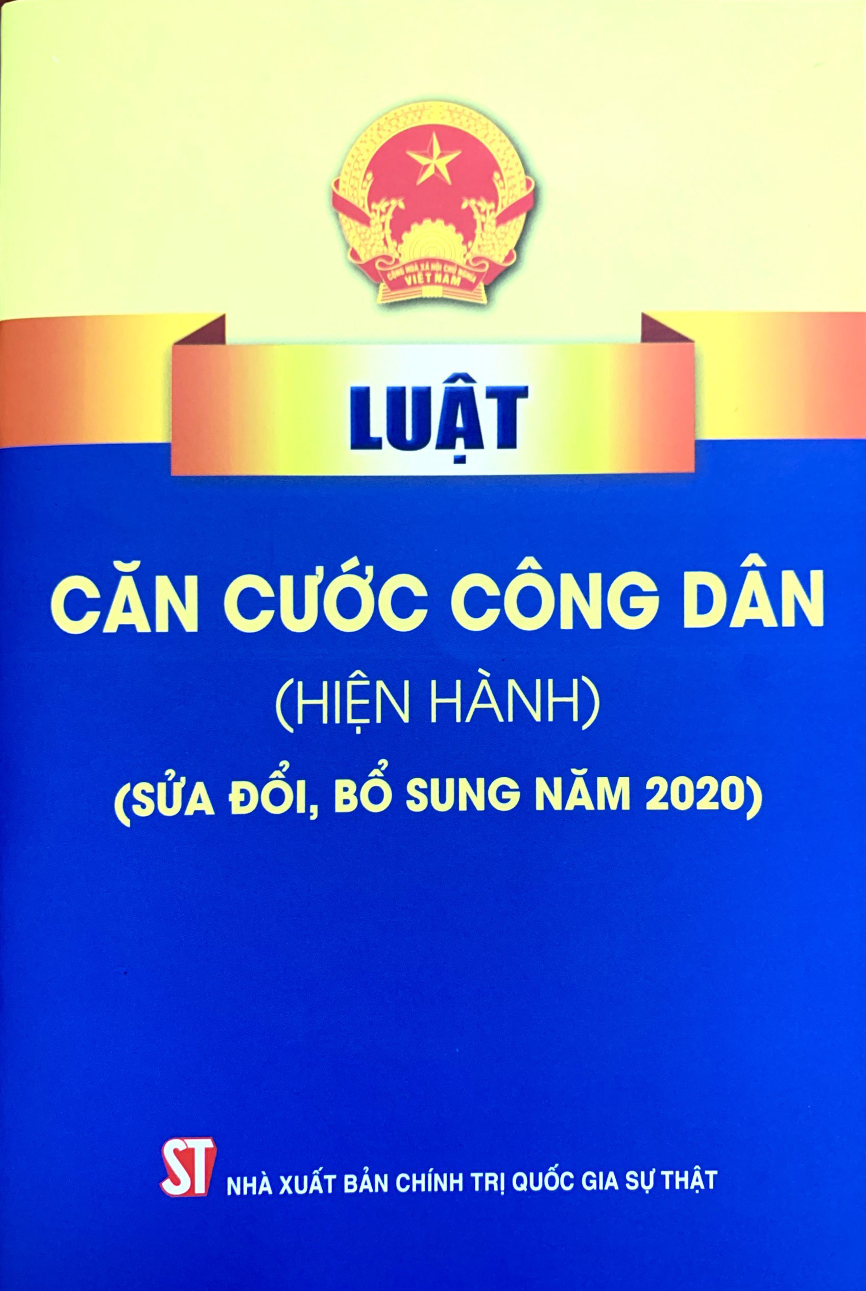 Luật căn cước công dân (hiện hành) (sửa đổi, bổ sung năm 2020)