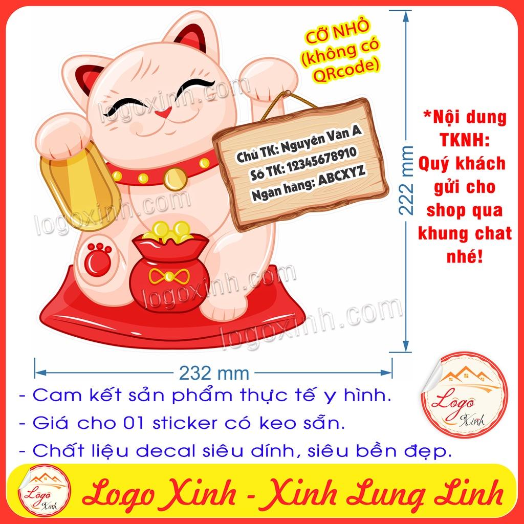 Sticker Decal Dán Mèo Thần Tài Ghi Thông Tin Tên Shop, Số Tài Khoản Ngân Hàng, Mã QR Code Để Chuyển Tiền Siêu Tiện Ích