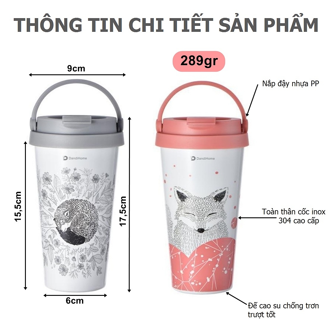 Cốc (Ly) cách nhiệt, giữ nhiệt DandiHome inox 304 chú Cáo (500ml)