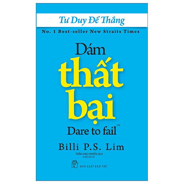 Tư Duy Để Thắng - Dám Thất Bại