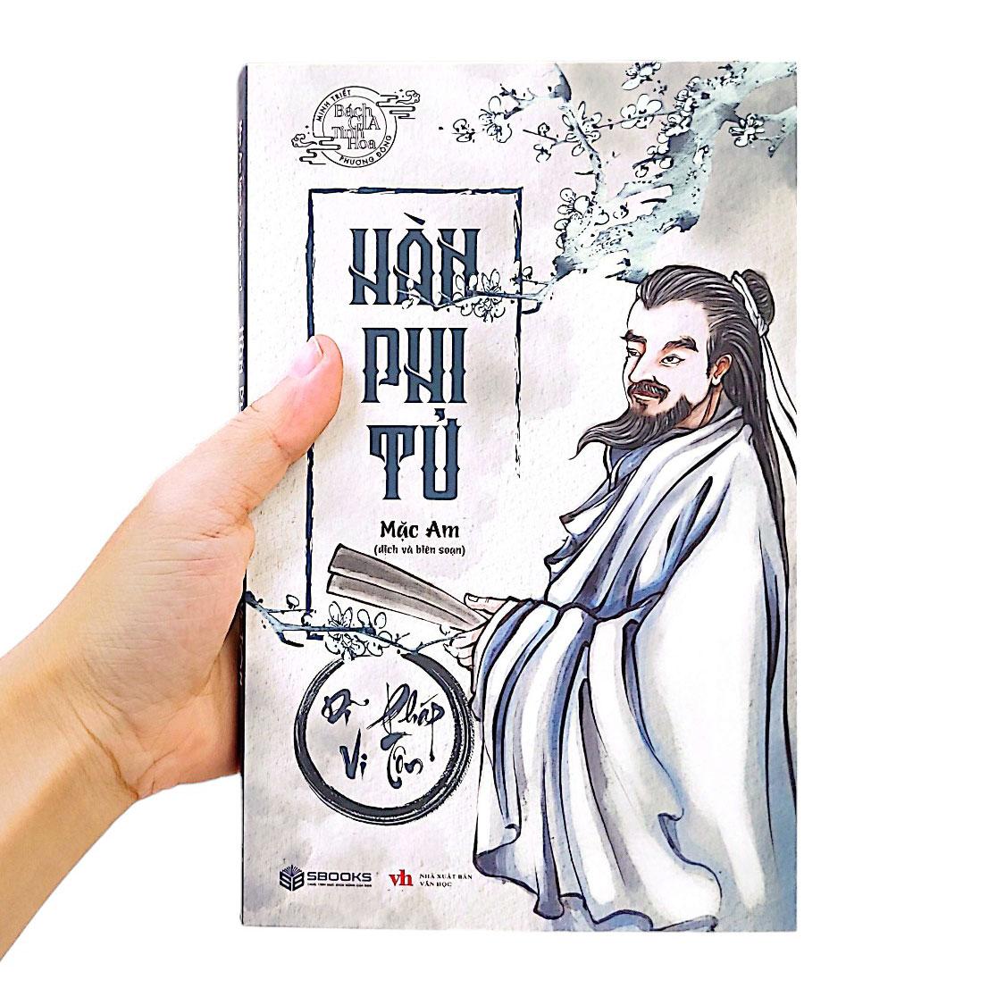 Sách - Hàn Phi Tử - Dĩ Pháp Vi Tôn