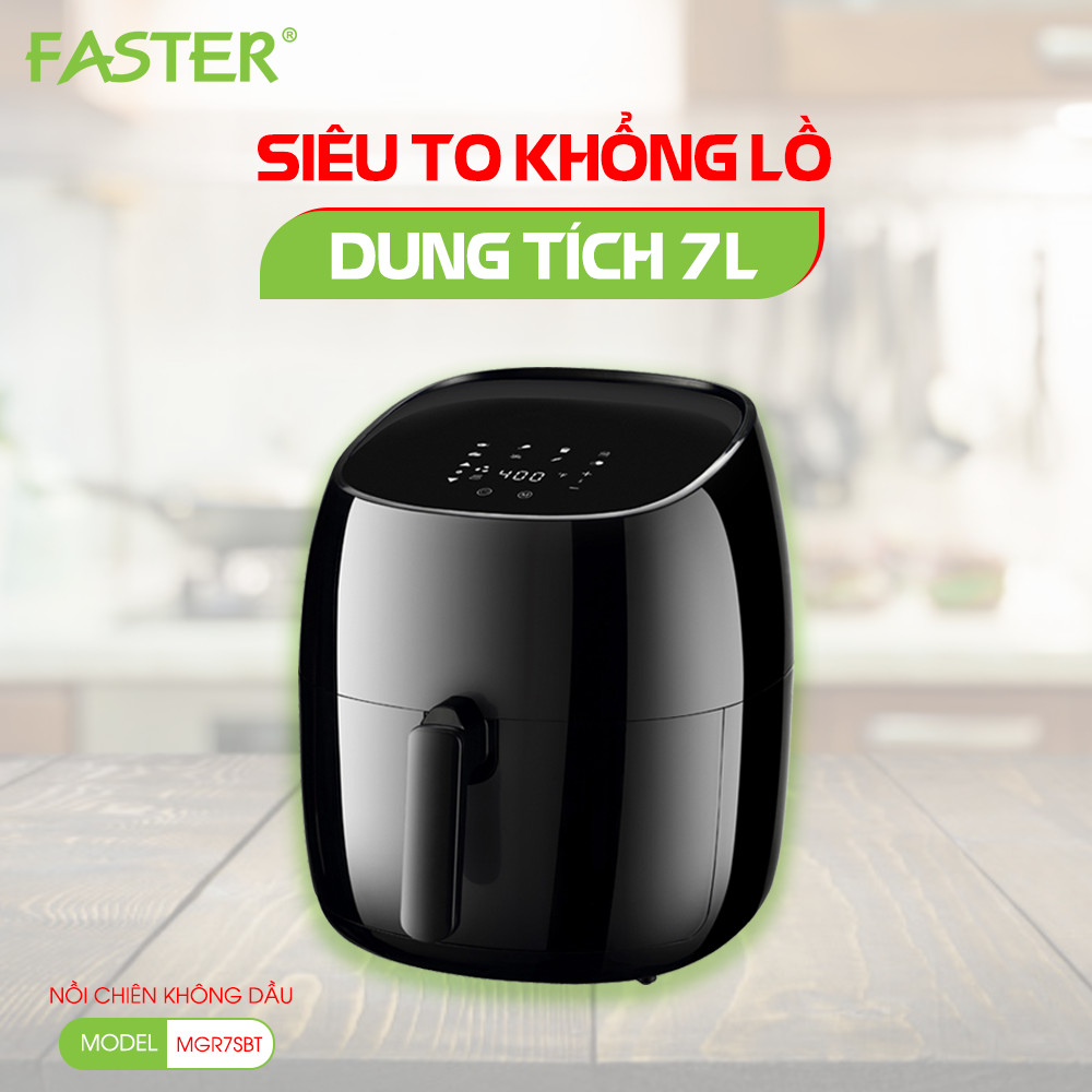 [Có quà tặng] - Nồi chiên không dầu 7l chính hãng Faster - Tặng kèm 1 tệp Giấy nến lót nồi chuyên dụng
