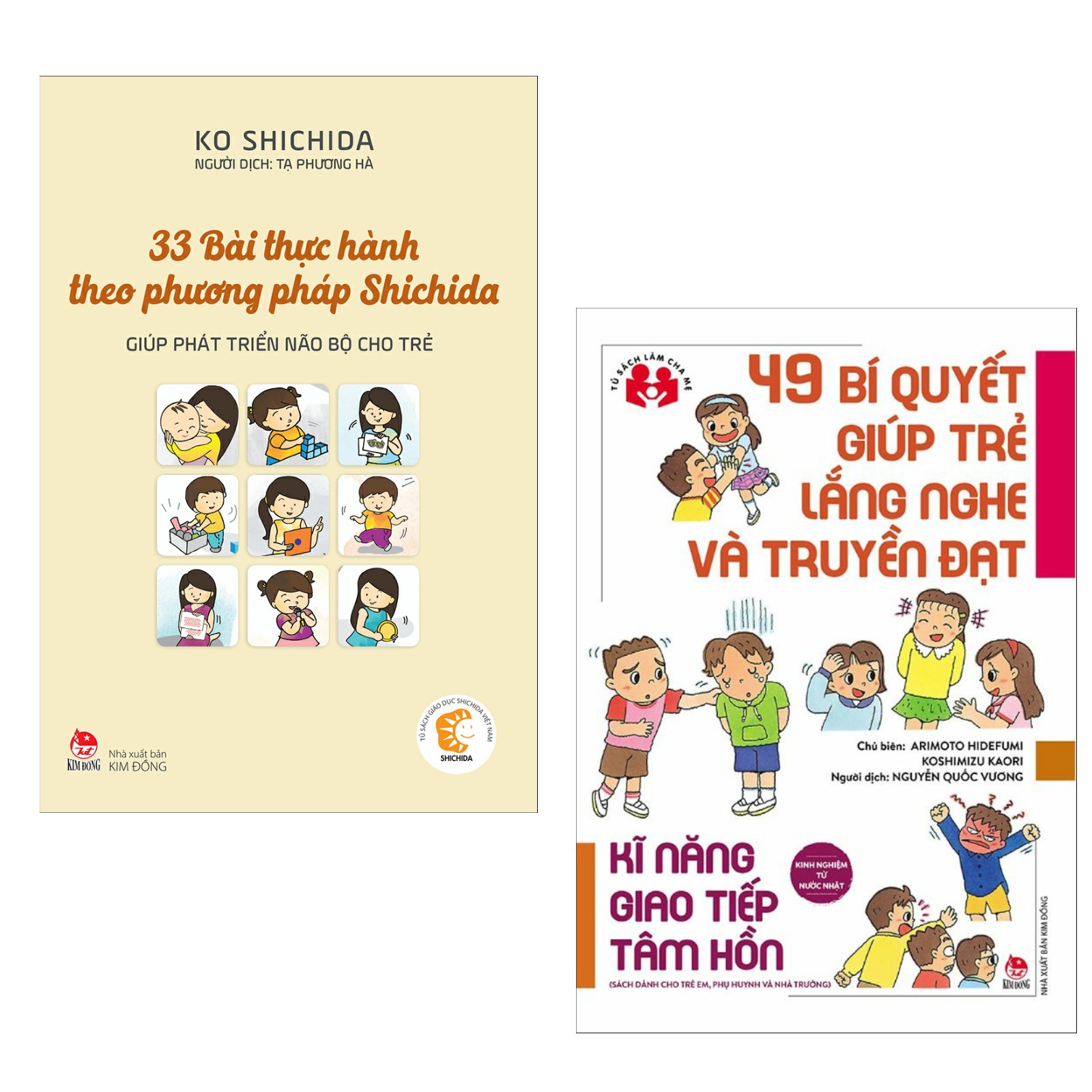 Combo Sách Nuôi Dạy Trẻ Bán Chạy: Kinh Nghiệm Từ Nước Nhật - 49 Bí Quyết Giúp Trẻ Lắng Nghe Và Truyền Đạt + 33 Bài Thực Hành Theo Phương Pháp Shichida Giúp Phát Triển Bộ Não Cho Trẻ (Sách Kỹ Năng Giao Tiếp Tâm Hồn Dành Cho Trẻ, Phụ Huynh Và Nhà Trường / Tặng Kèm Bookmark Happy Life)