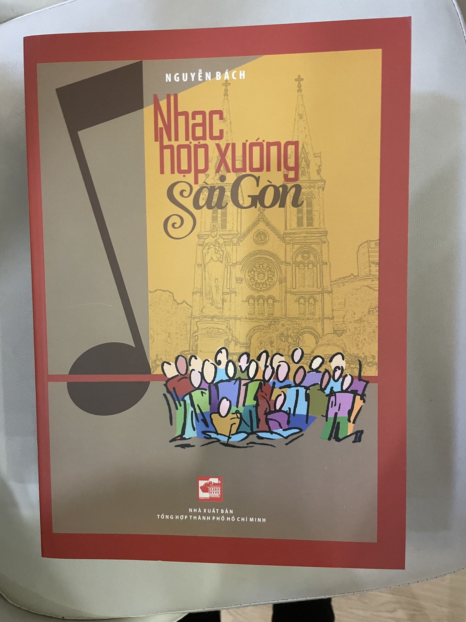 Nhạc Hợp Xướng Sài Gòn - Nguyễn Bách - (bìa mềm)