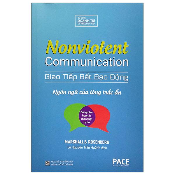 Giao Tiếp Bất Bạo Động - Nonviolent Communication
