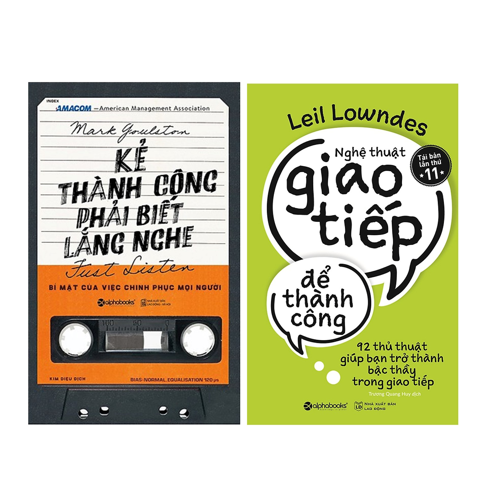 Combo Sách Tư Duy - Kỹ Năng Làm Việc : Kẻ Thành Công Phải Biết Lắng Nghe  + Nghệ Thuật Giao Tiếp Để Thành Công