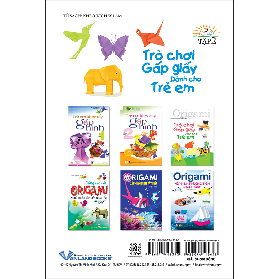 Trò chơi gấp giấy dành cho trẻ em tập 2 (Tái bản)