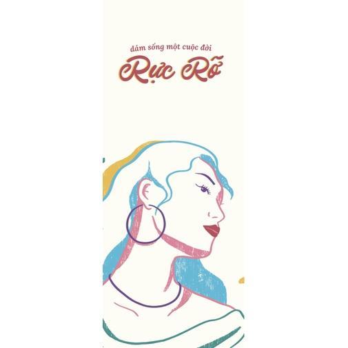 Sách Dám Sống Một Cuộc Đời Rực Rỡ - Bản Quyền