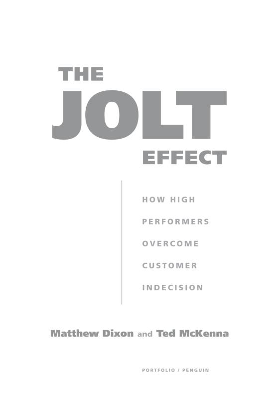 The Jolt Effect: How High Performers Overcome Customer Indecision