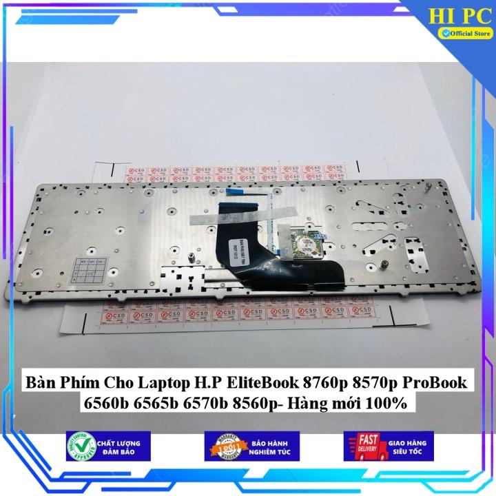 Bàn Phím Cho Laptop H.P EliteBook 8760p 8570p ProBook 6560b 6565b 6570b 8560p - Hàng Nhập Khẩu