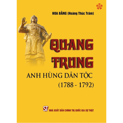 Quang Trung - Anh hùng dân tộc (1788-1792) (bản in 2023)