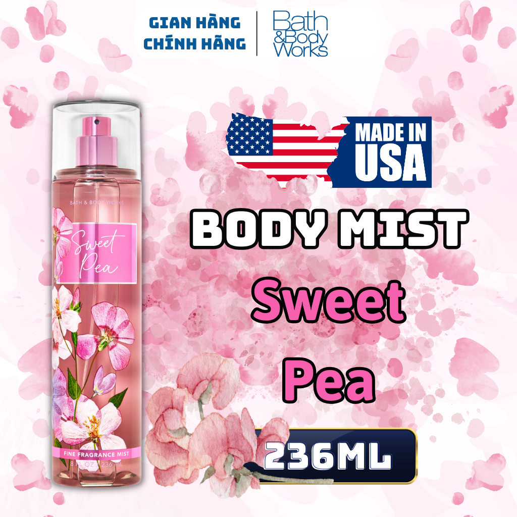 Body Mist Bath And Body Works Nam Nữ Chính Hãng Sweet Pea, Xịt Thơm Body Toàn Thân Hương Nước Hoa 236ml