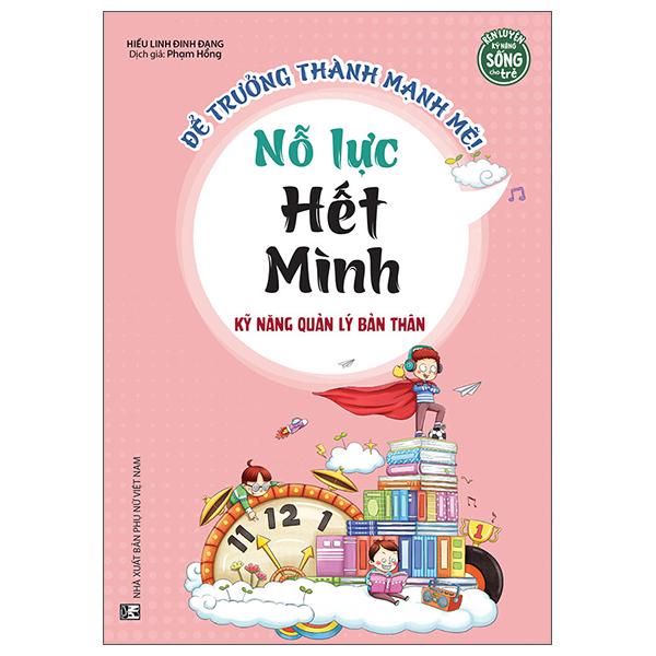 Để Trưởng Thành Mạnh Mẽ - Nỗ Lực Hết Mình