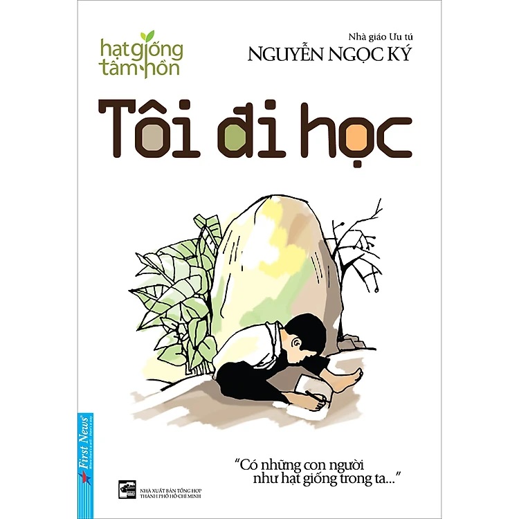 Tôi Đi Học - Nguyễn Ngọc Ký (Tái Bản)