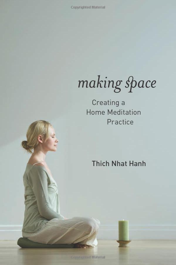 Sách ngoại văn: Making Space : Creating a Home Meditation Practice