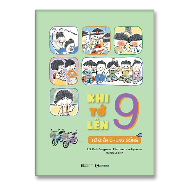 Khi tớ lên 9 – Từ điển chung sống - Bản Quyền