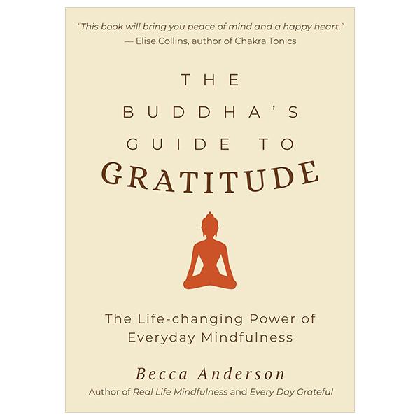 Sách ngoại văn: The Buddha's Guide To Gratitude