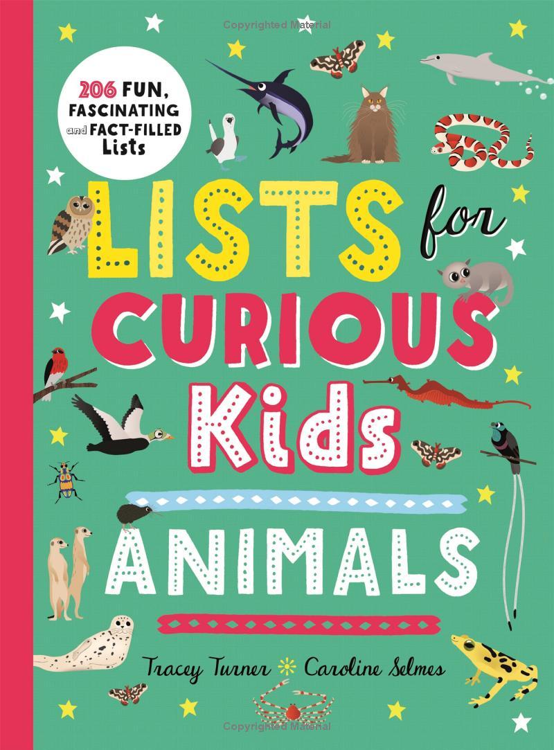 Sách ngoại văn: Lists For Curious Kids - Animals
