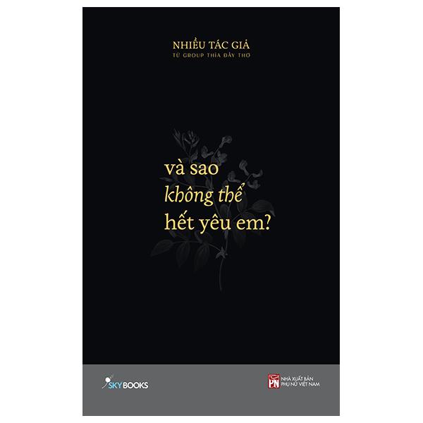 Và Sao Không Thể Hết Yêu Em? - Tặng Kèm Bookmark + 3 Postcards