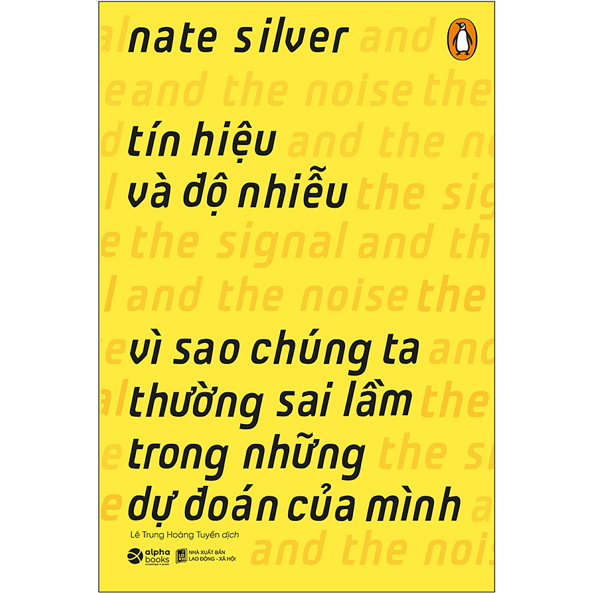 Combo 2 cuốn sách: Xì Xầm 'vs' Hét To - bí kíp X trong quảng cáo + Tín Hiệu Và Độ Nhiễu