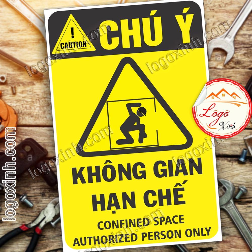 LOGO TEM STICKER CẢNH BÁO KHÔNG GIAN HẠN CHẾ, CONFINED SPACE- BIỂN CẢNH BÁO AN TOÀN LAO ĐỘNG