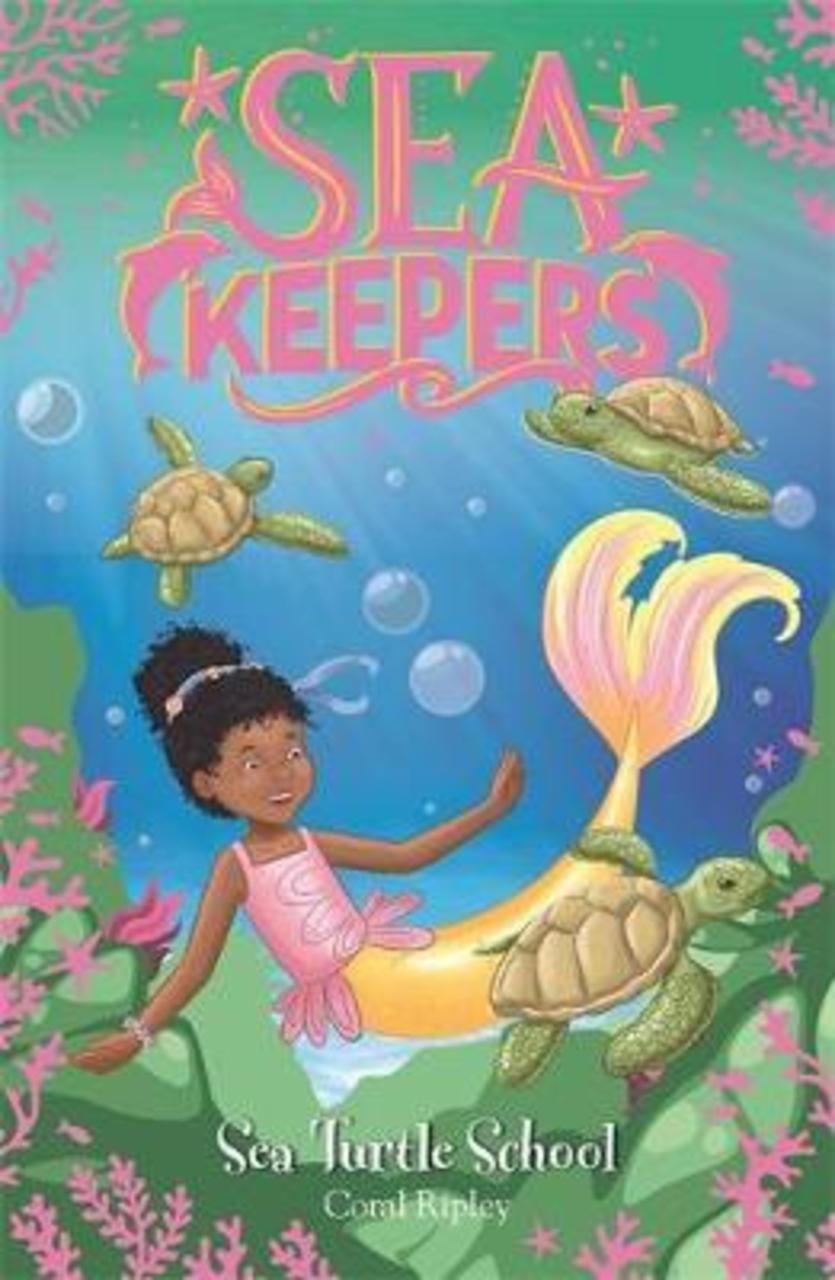 Sách - Sea Keepers: Sea Turtle School : Book 4 by Coral Ripley