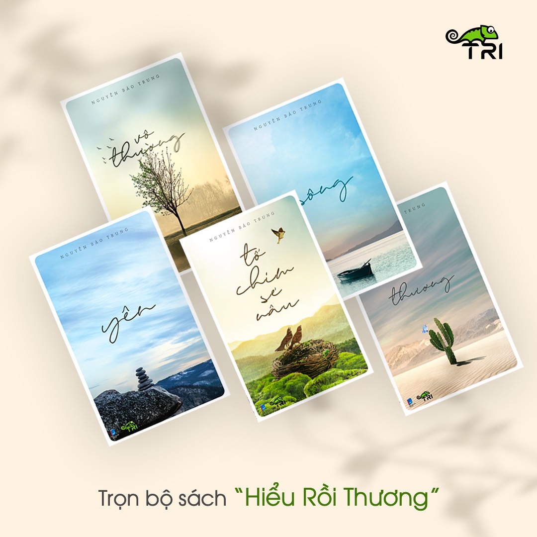 Combo: 5 cuốn sách Nguyễn Bảo Trung - Vô Thường + Yên +Tổ Chim Sẻ Nâu +Thương + Sông - Tuệ Tri