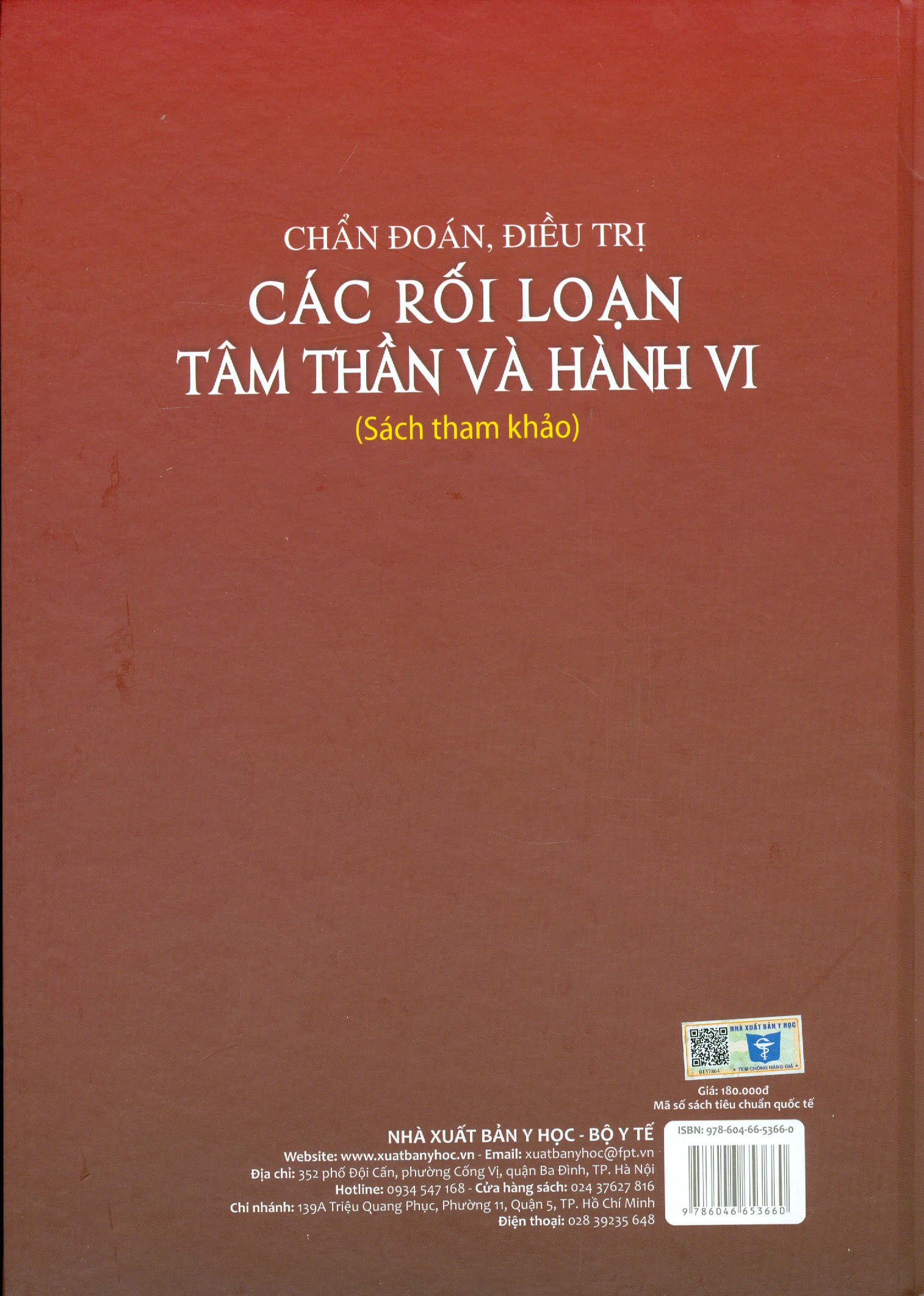 Chẩn Đoán, Điều Trị Các Rối Loạn Tâm Thần Và Hành Vi (Sách tham khảo) - Bìa cứng