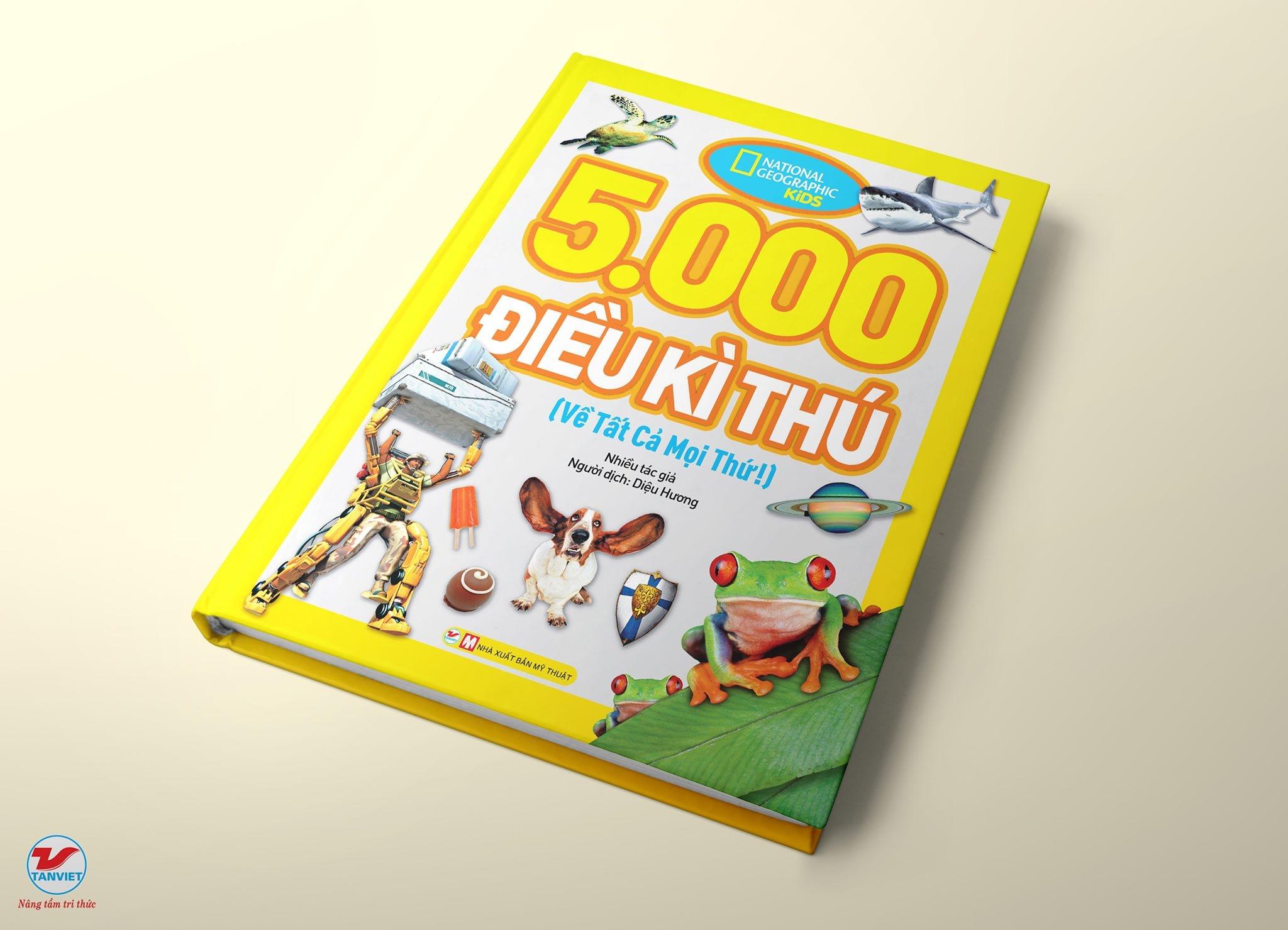 5000 Điều Kì Thú Về Tất Cả Mọi Thứ