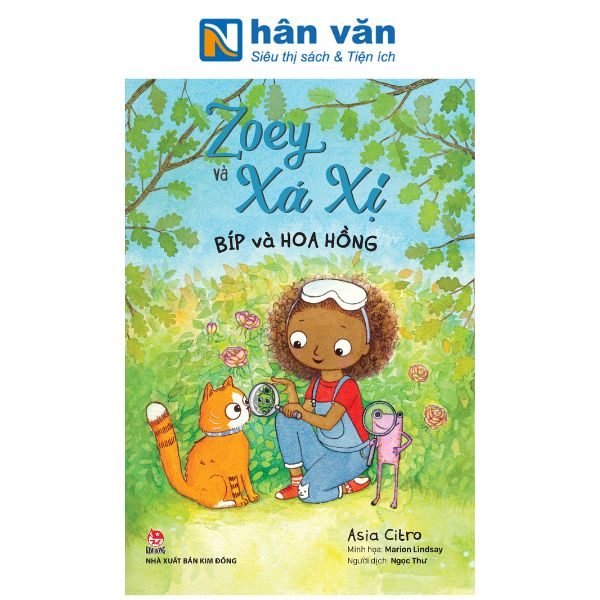 Zoey Và Xá Xị - Tập 8 - Bíp Và Hoa Hồng