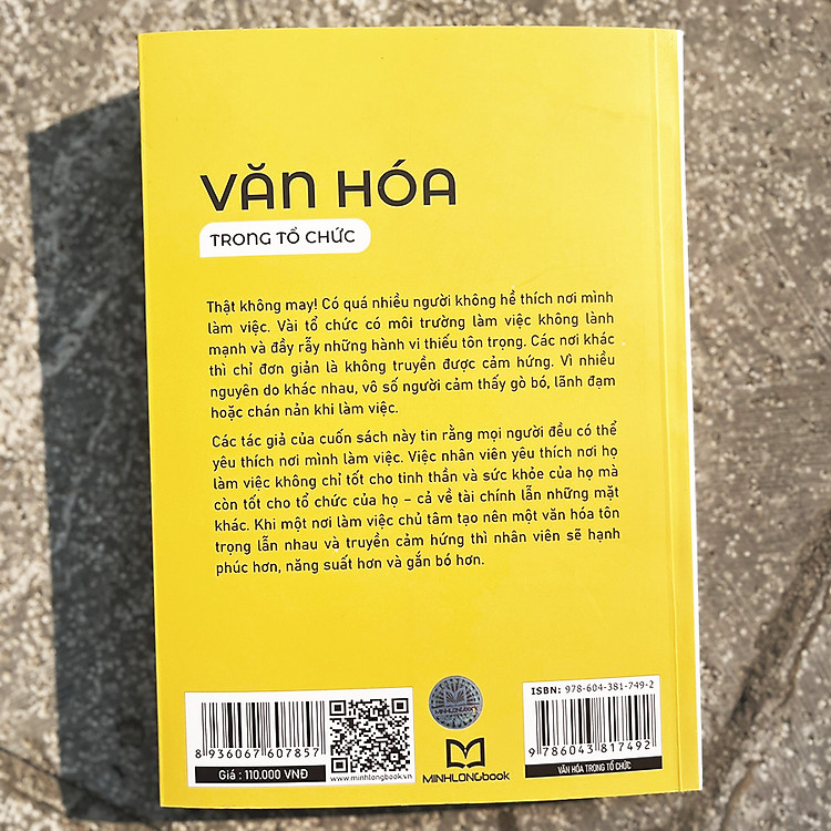 Một cuốn sách để các ông chủ đều được vinh danh: Văn Hóa Trong Tổ Chức - Cách Để Tạo Ra Một Nơi Mà Mọi Người Thích Làm Việc