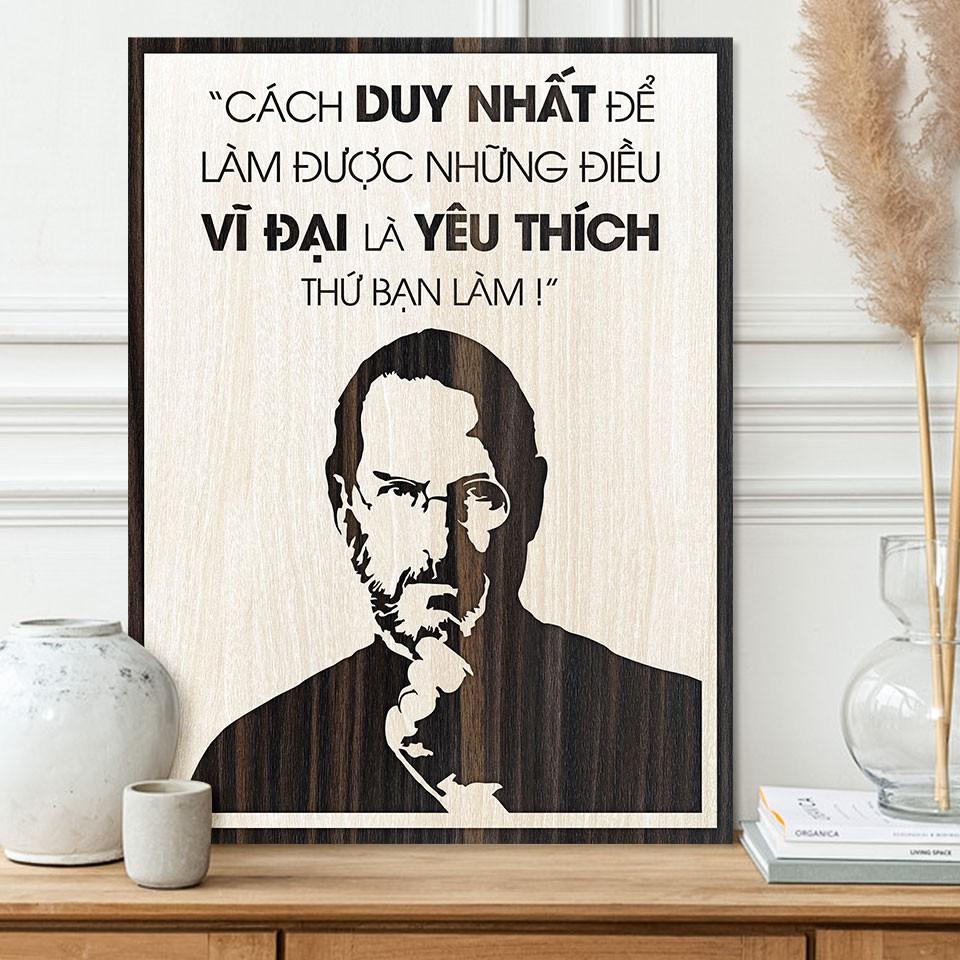 Tranh động lực TBIG034 - câu nói của Steve Jobs "cách duy nhất để làm được những điều vĩ đại là yêu thích thứ bạn làm"